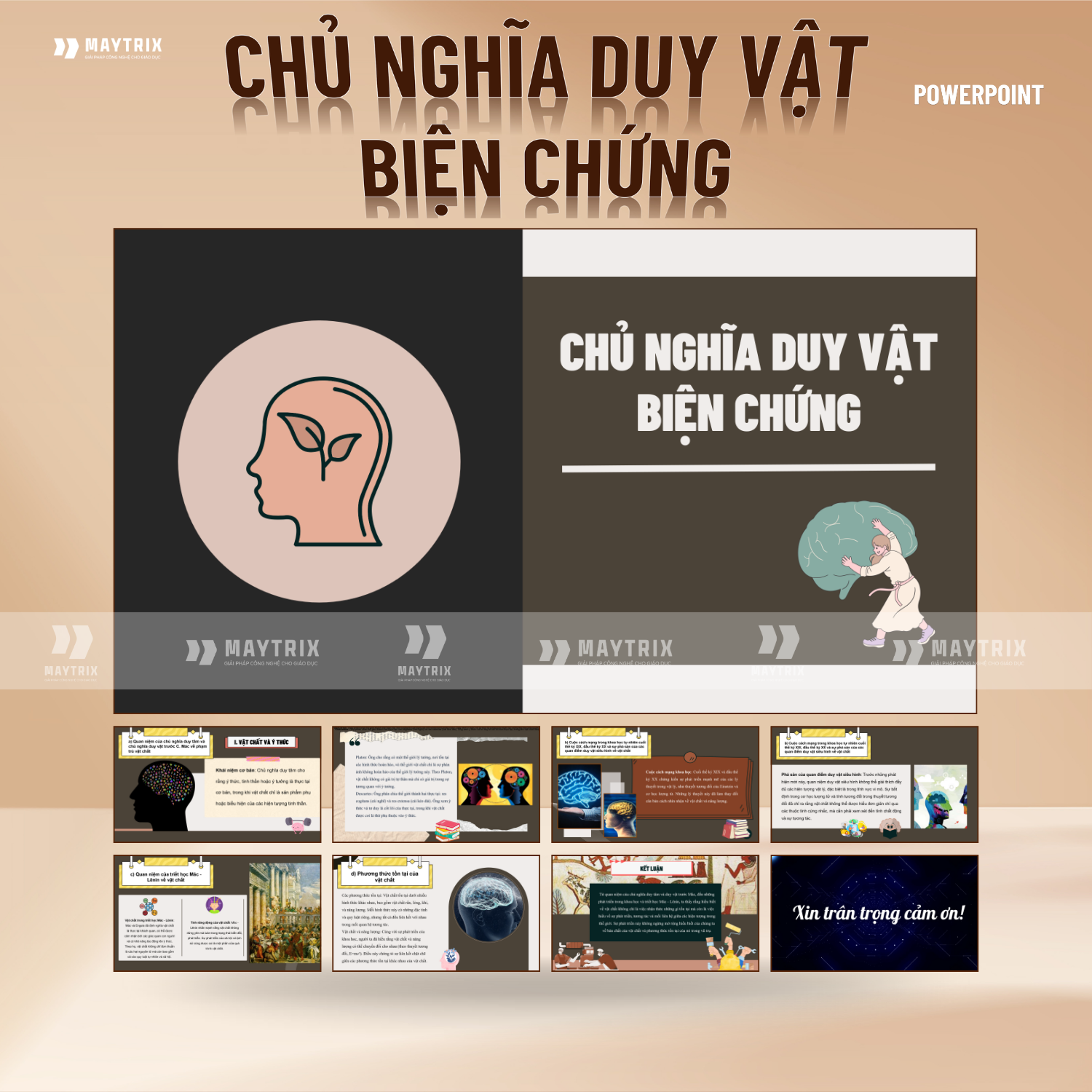 Slide Chủ Nghĩa Duy Vật Biện Chứng - Nền Tảng Triết Học Mác - Lênin thumbnail