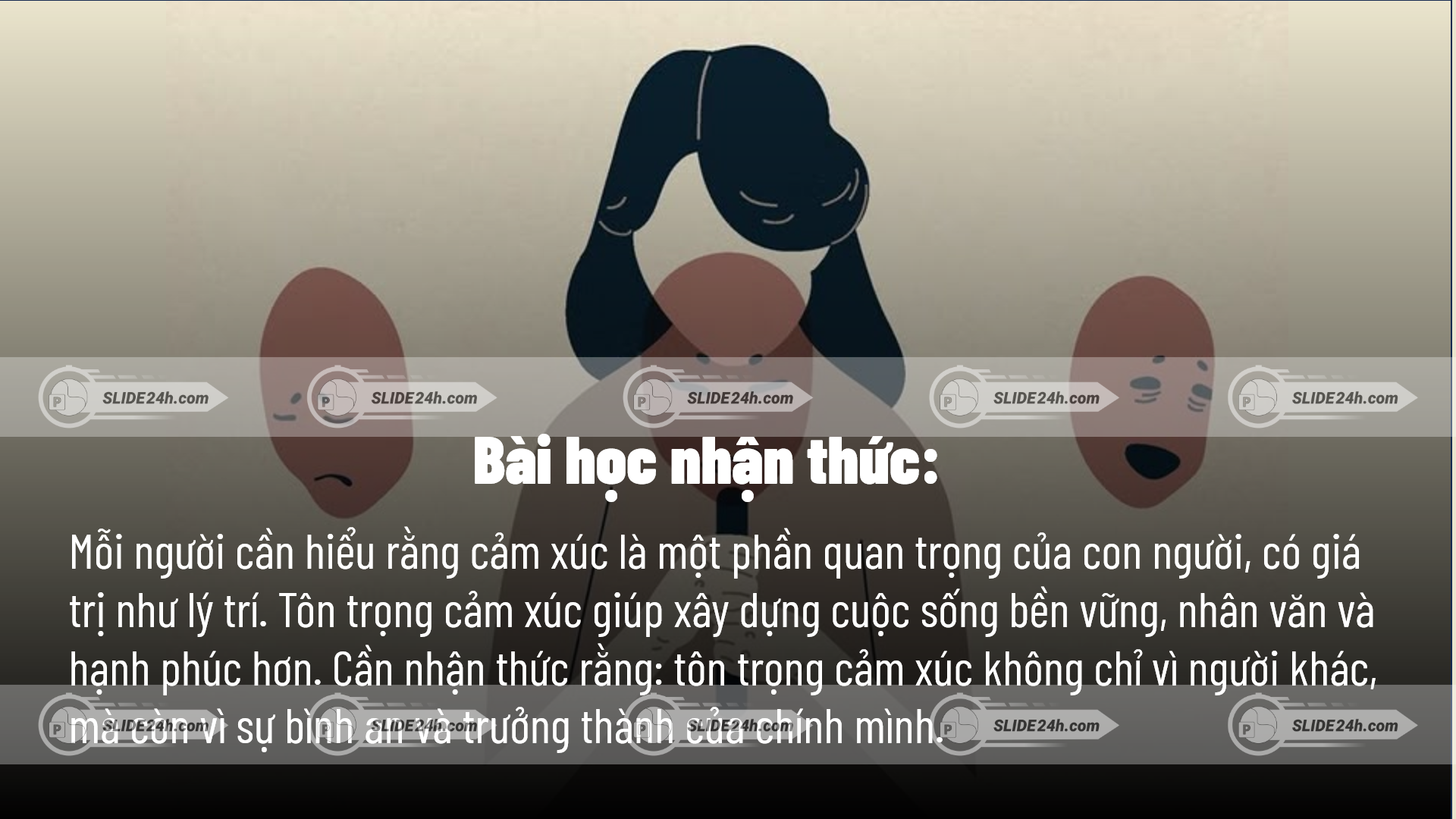 bài học nhận thức về tôn trọng cảm xúc và phát triển bản thân
