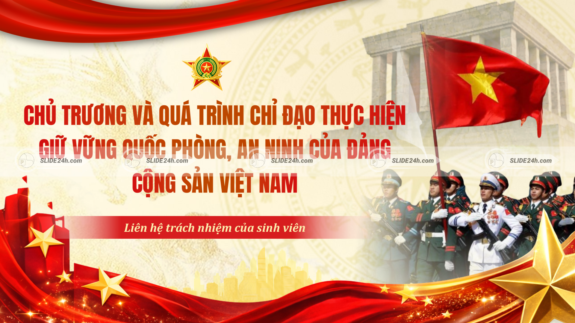 Chủ trương giữ vững quốc phòng an ninh của Đảng Cộng sản Việt Nam và trách nhiệm bảo vệ Tổ quốc.