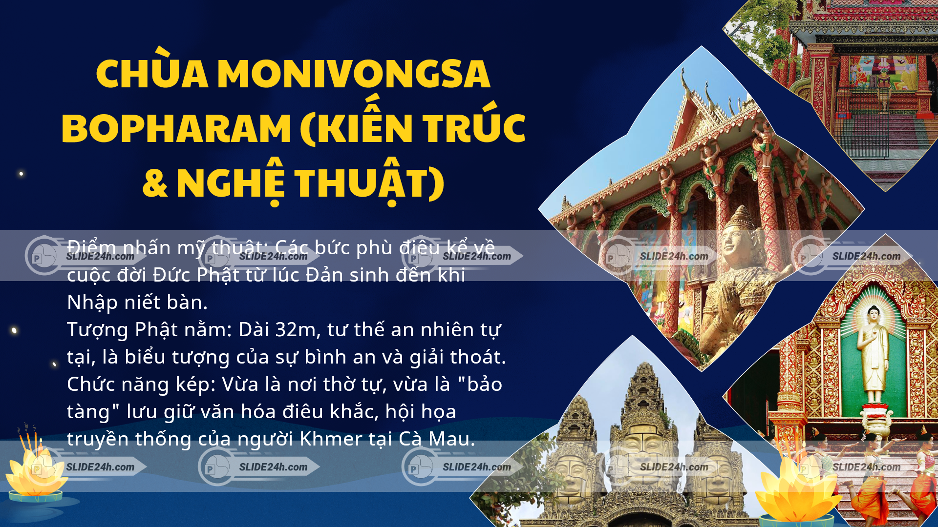 chùa monivongsa bopharam kiến trúc khmer tượng phật và phù điêu văn hóa tâm linh cà mau