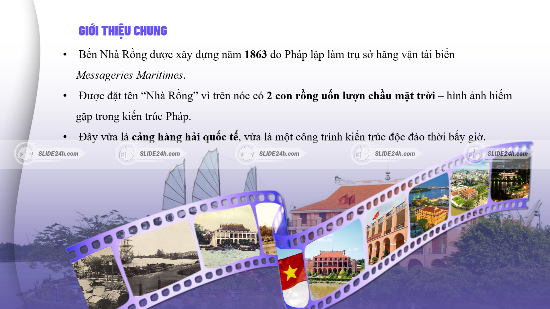 giới thiệu chung về bến nhà rồng và lịch sử hình thành