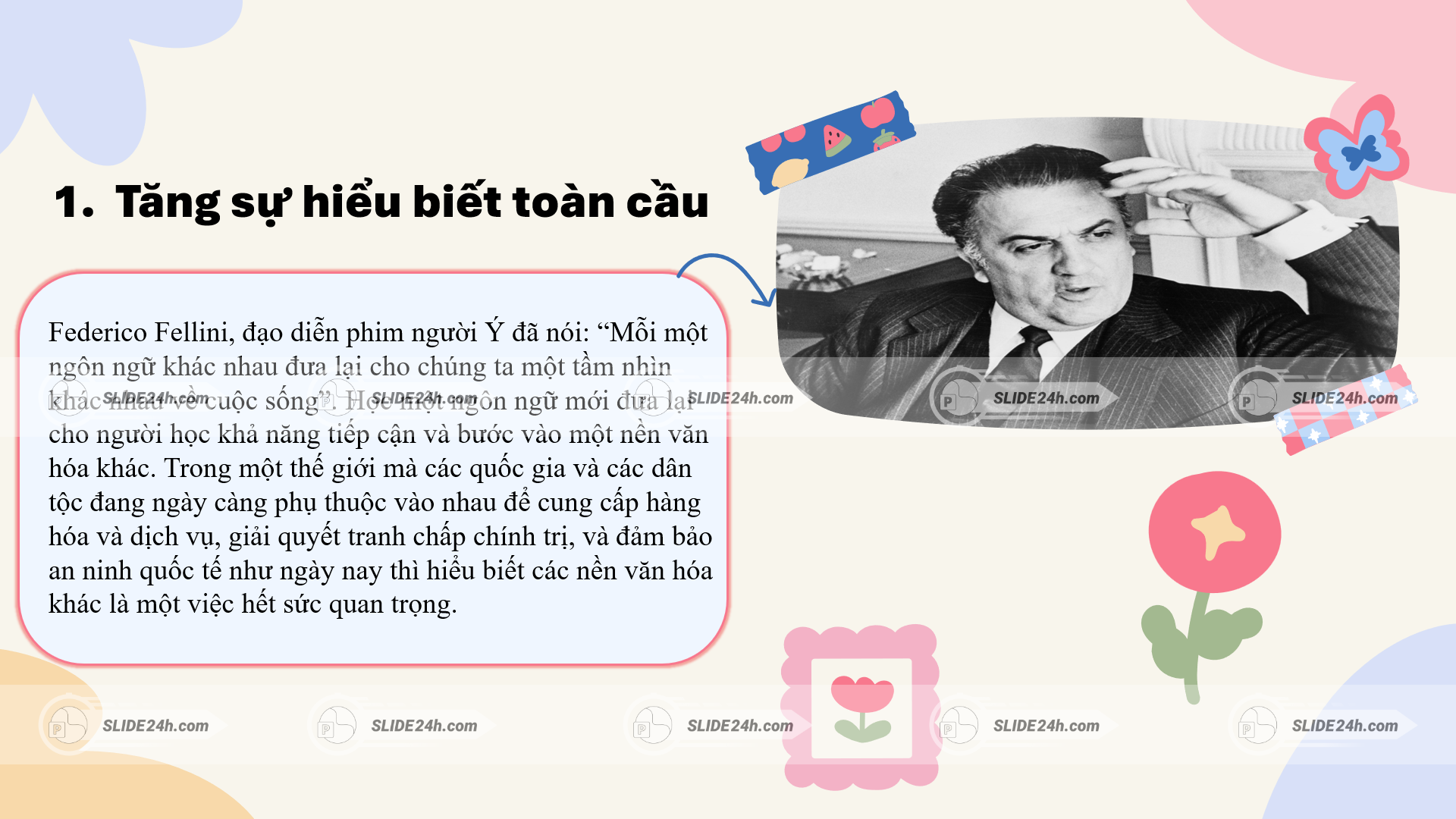 học ngoại ngữ giúp tăng sự hiểu biết toàn cầu và tiếp cận văn hóa thế giới