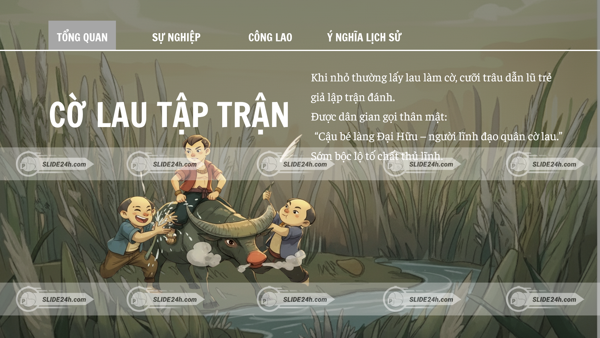Khi nhỏ, Đinh Bộ Lĩnh tập trận cờ lau