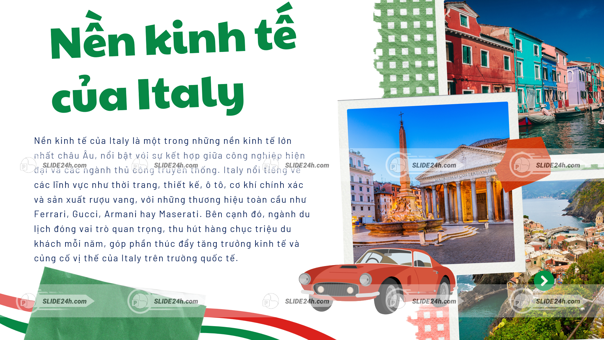 Kinh tế Italy với sự phát triển đa ngành nổi bật.