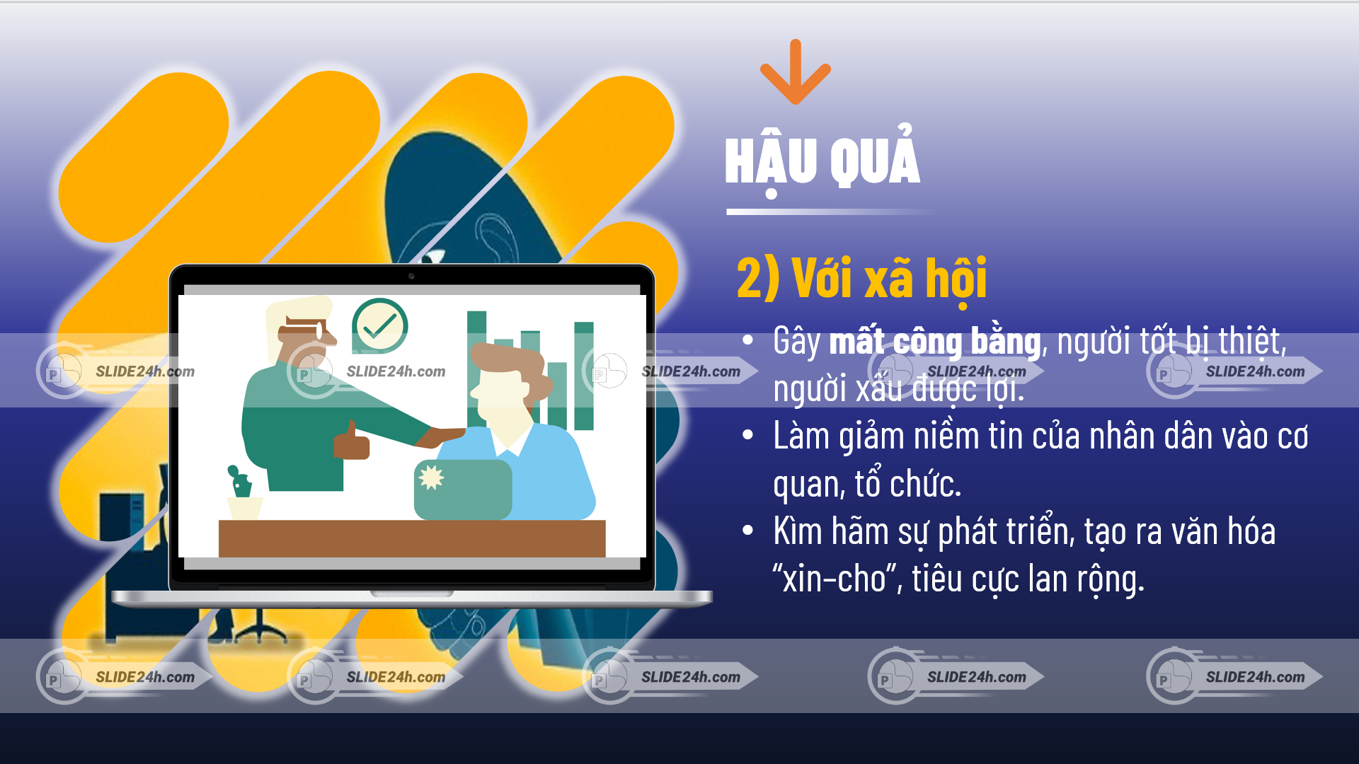Lạm quyền gây mất công bằng và bất bình đẳng xã hội.