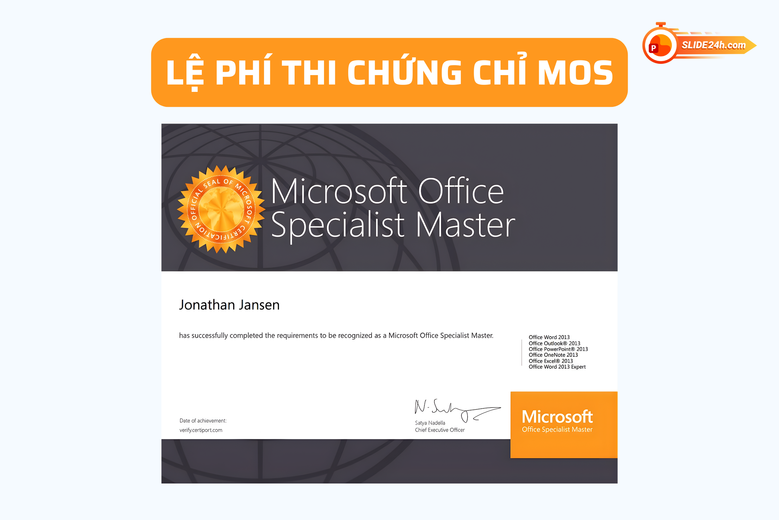 Lệ phí và đăng ký chứng chỉ MOS quốc tế dành cho người học tin học MOS.