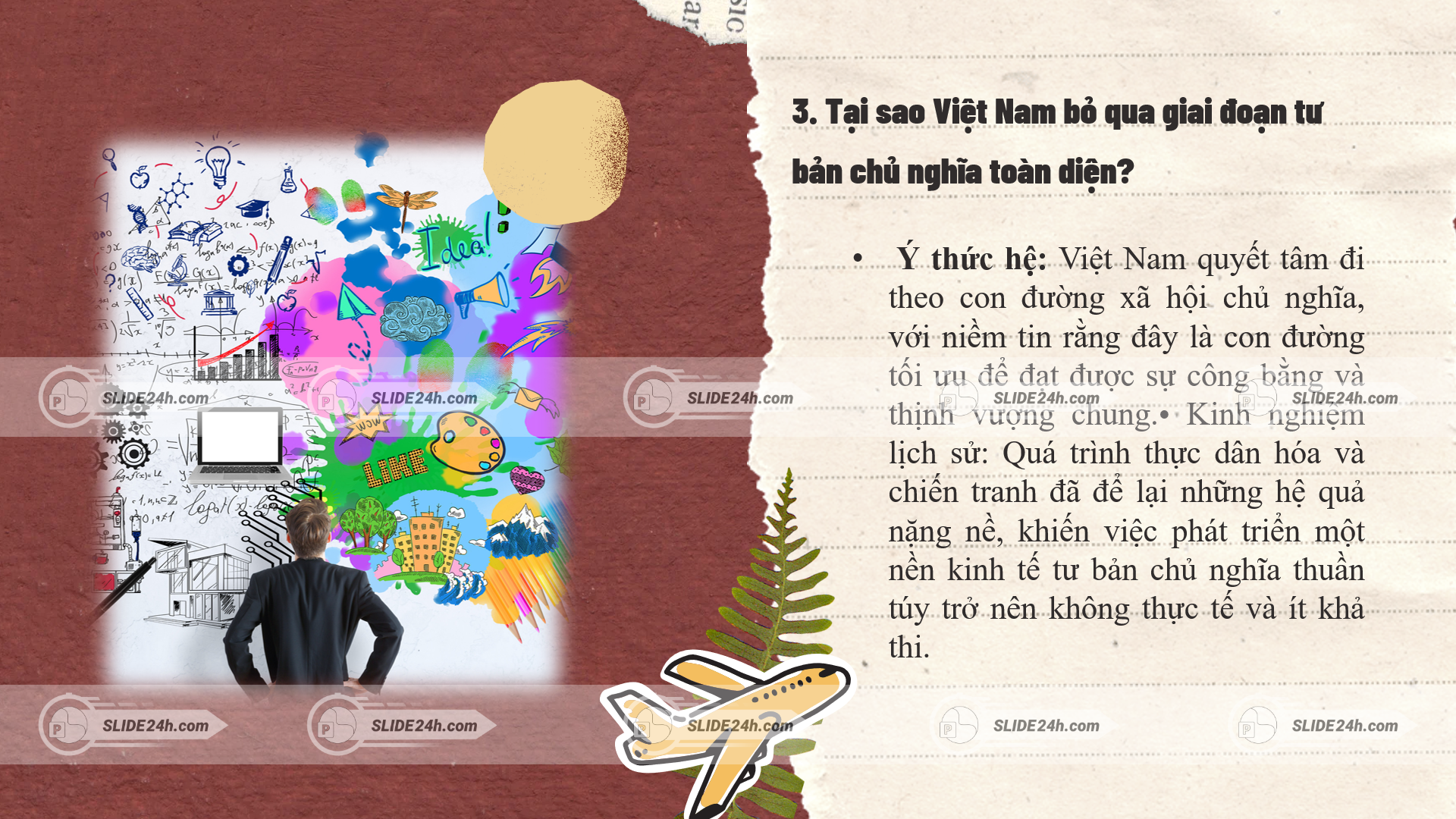 Lý do Việt Nam bỏ qua giai đoạn tư bản chủ nghĩa