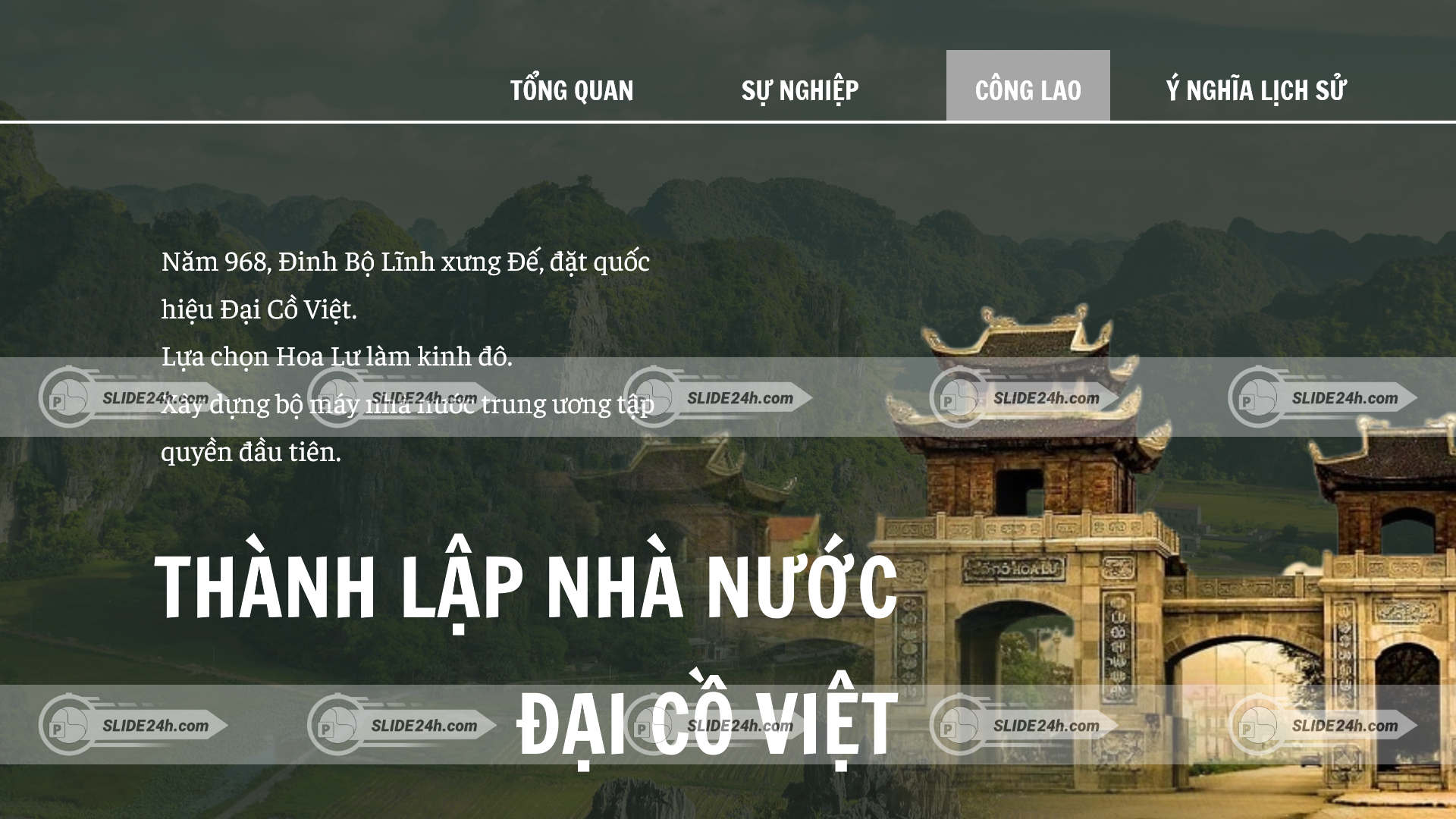 Năm 968, Đinh Bộ Lĩnh thành lập nhà nước Đại Cồ Việt