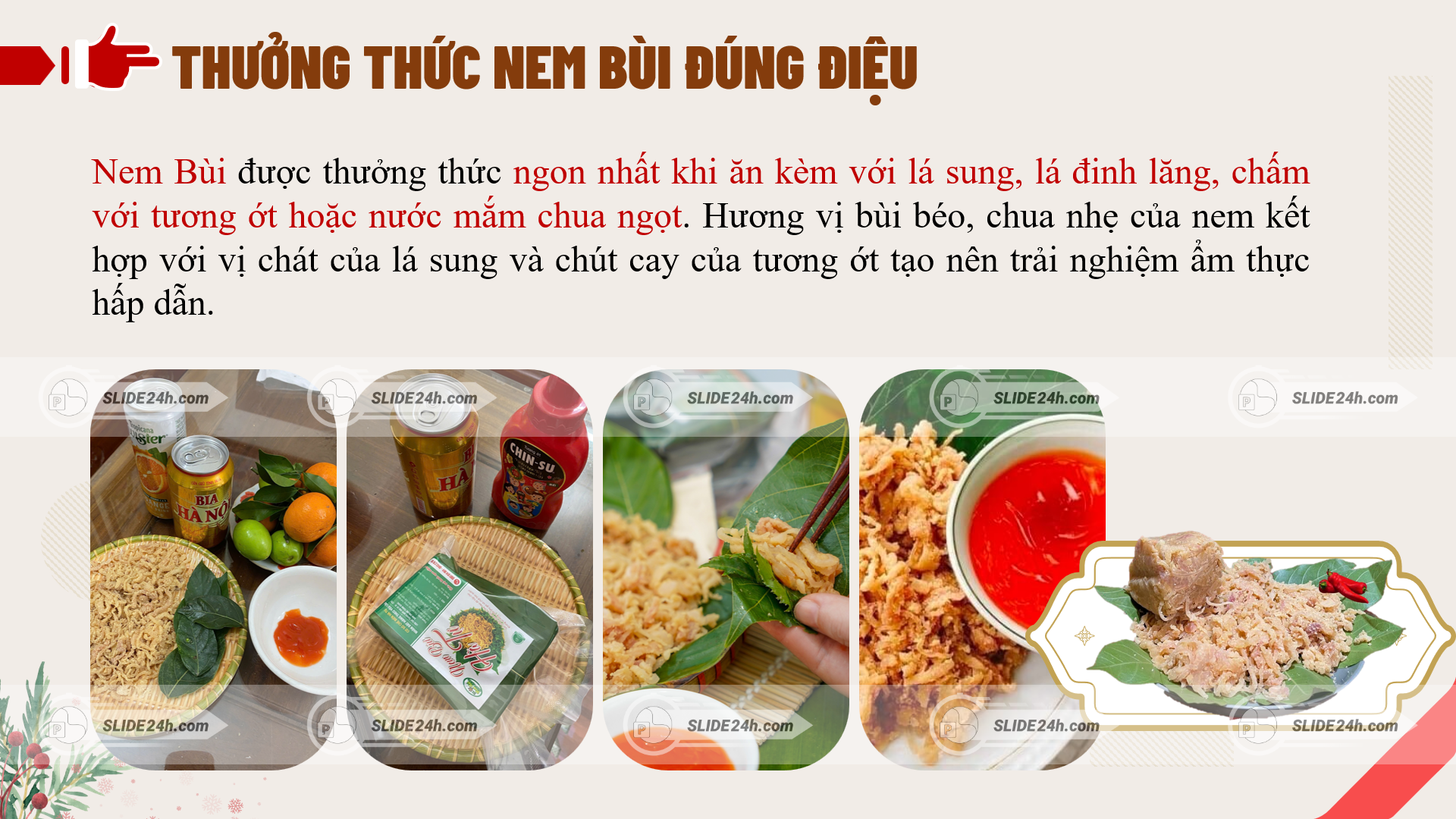 Phương thức thưởng vị nem bùi đúng điệu