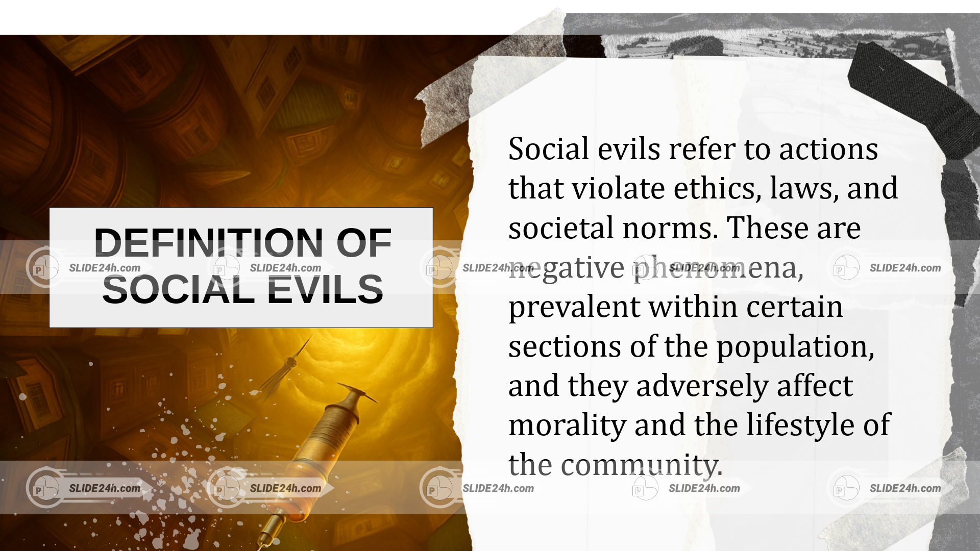 slide định nghĩa social evils với tông màu tối và hình kim tiêm cảnh báo hành vi tiêu cực trong xã hội