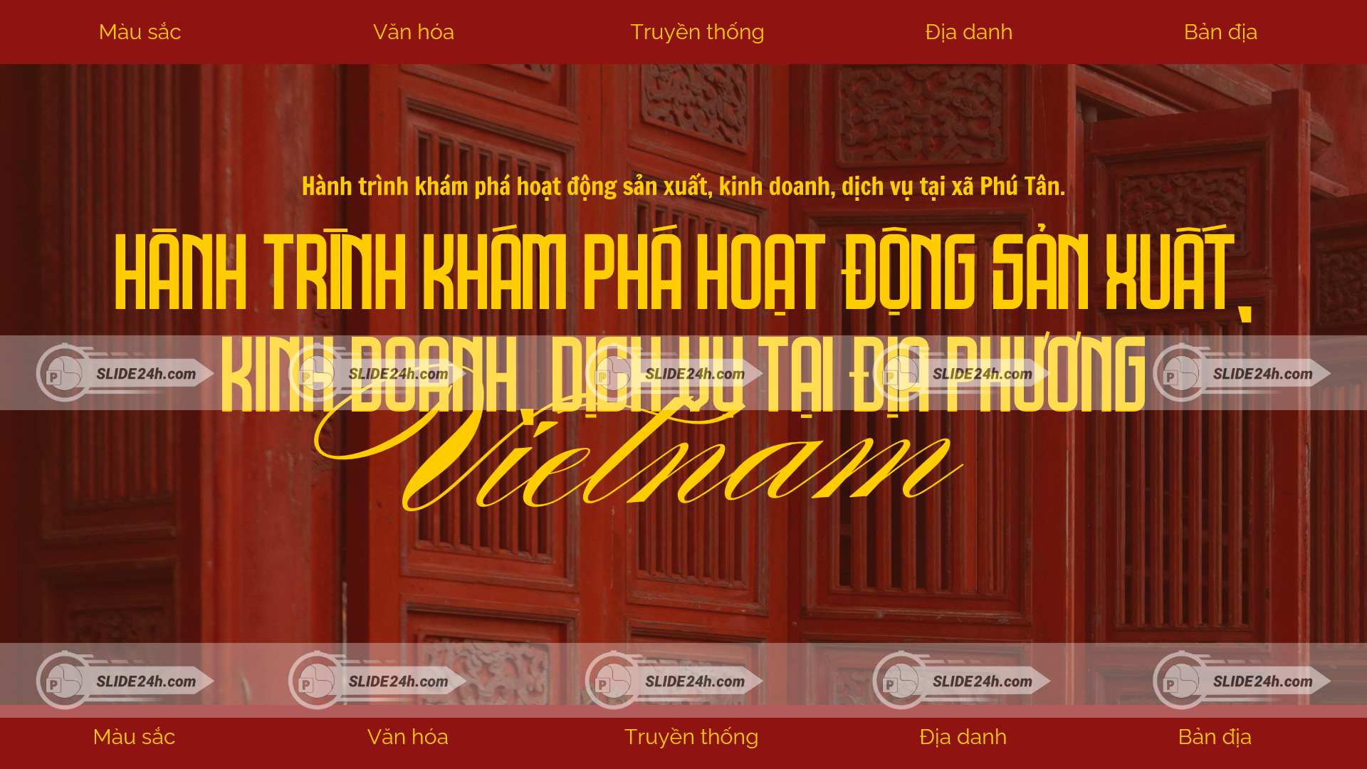 Slide Hoạt Động Sản Xuất Kinh Doanh Dịch Vụ Tại Địa Phương
