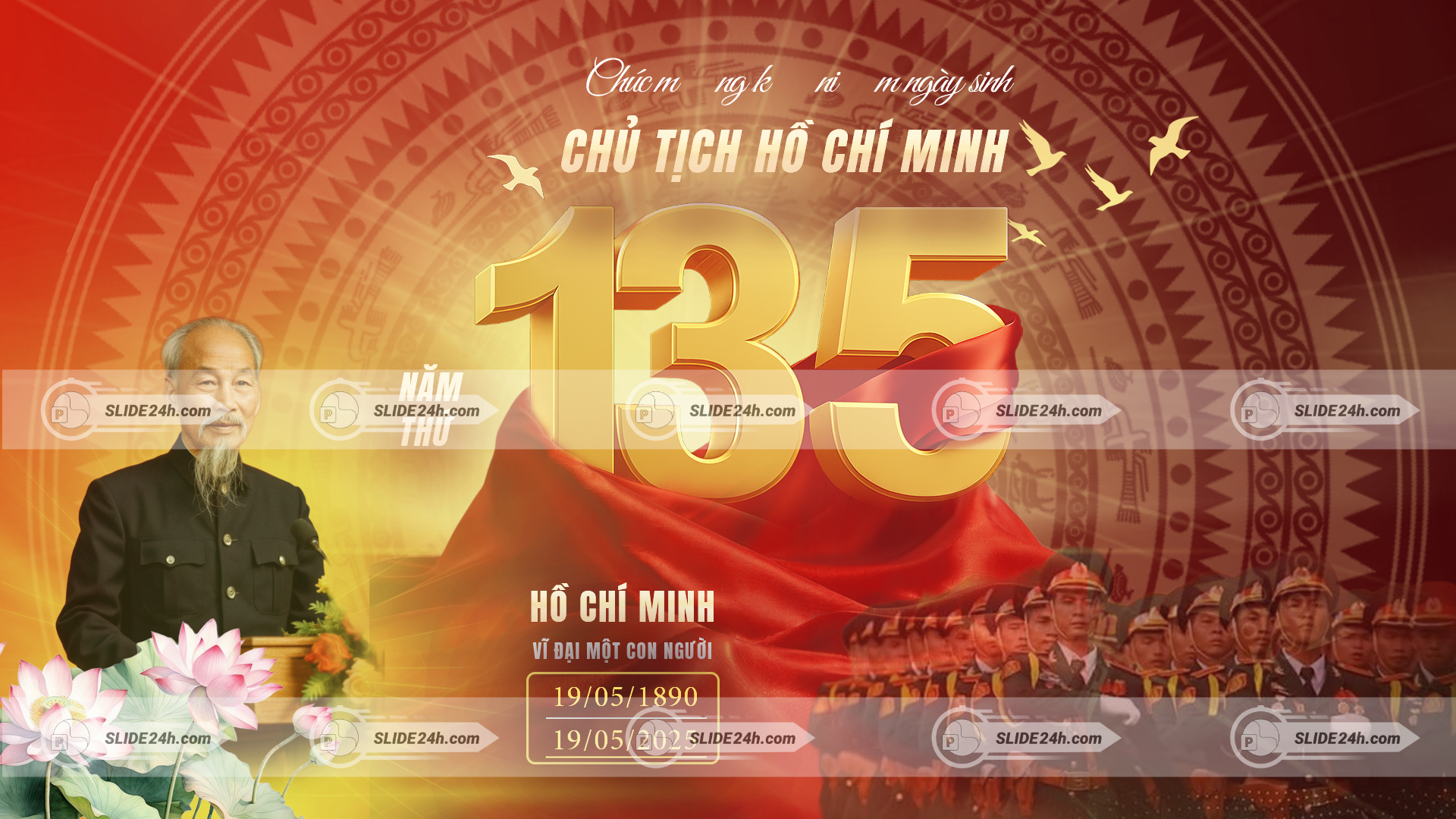 Slide Kỷ niệm 135 năm ngày sinh Chủ tịch Hồ Chí Minh