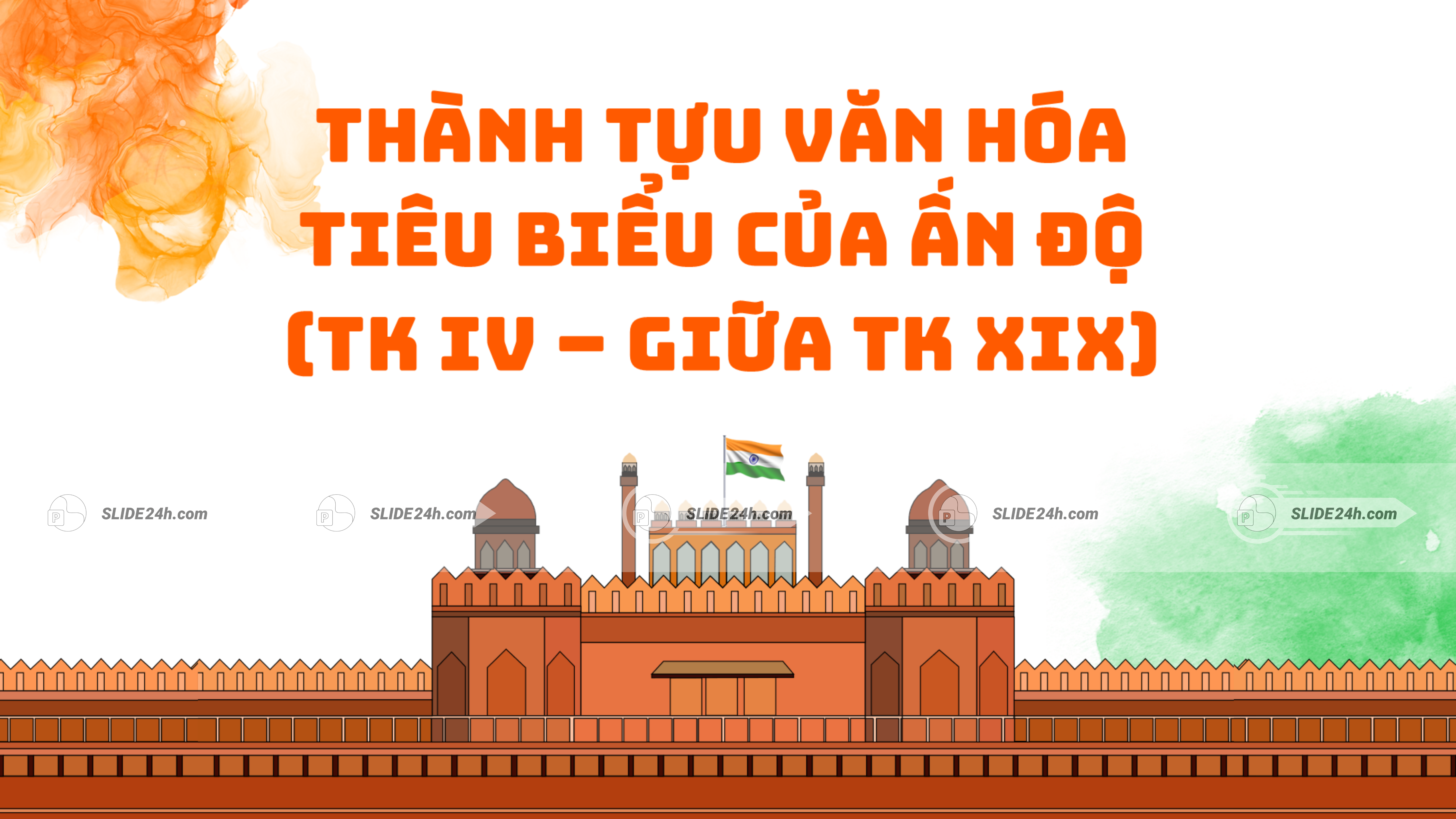 Slide Thành tựu văn hóa Ấn Độ