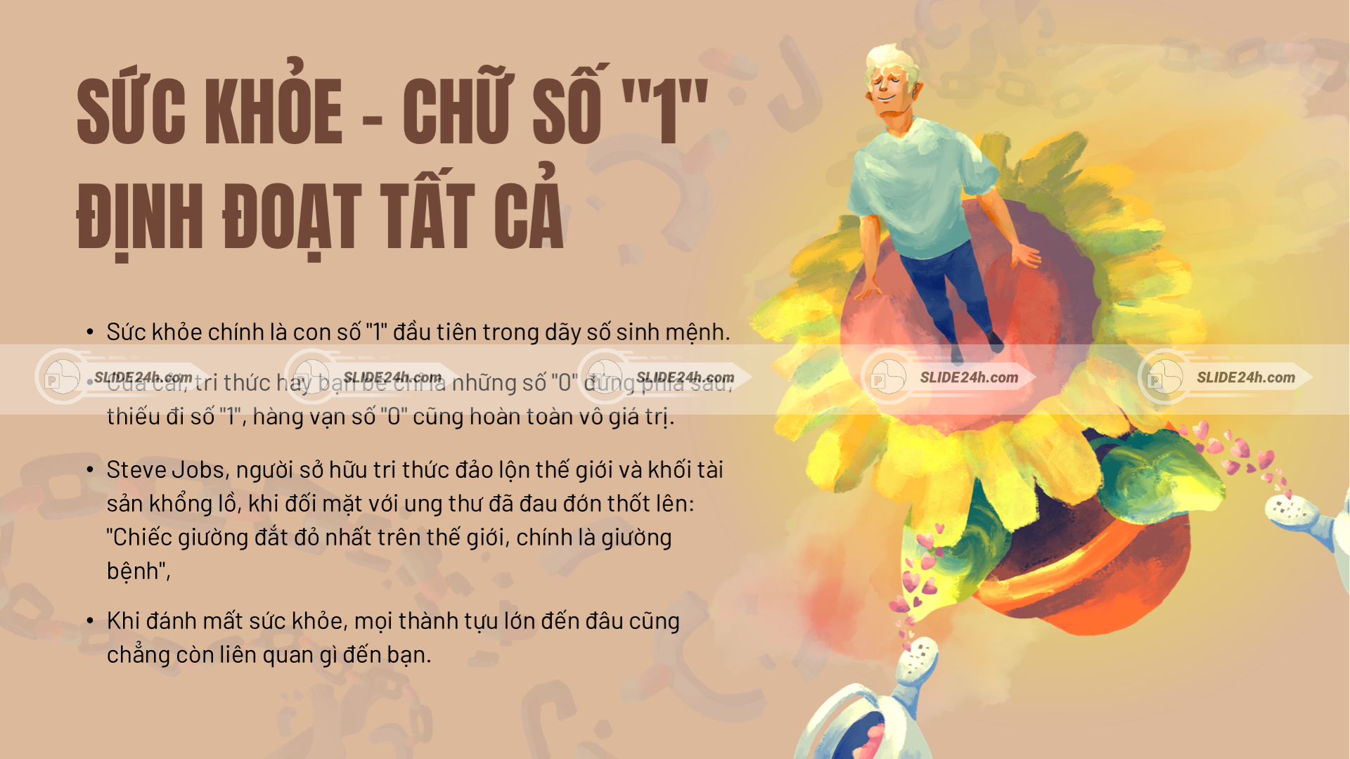 Sức khỏe là nền móng để mọi giá trị khác tồn tại.