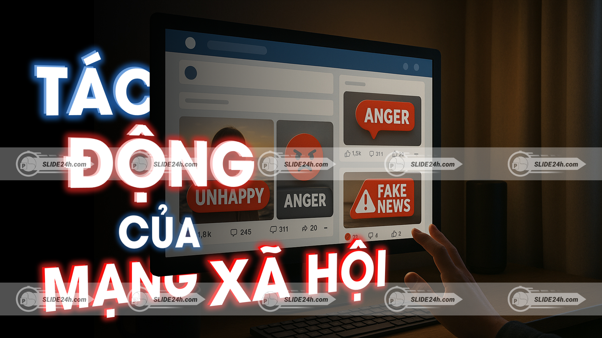 tác động của mạng xã hội với tin giả và cảm xúc tiêu cực trên nền tảng trực tuyến