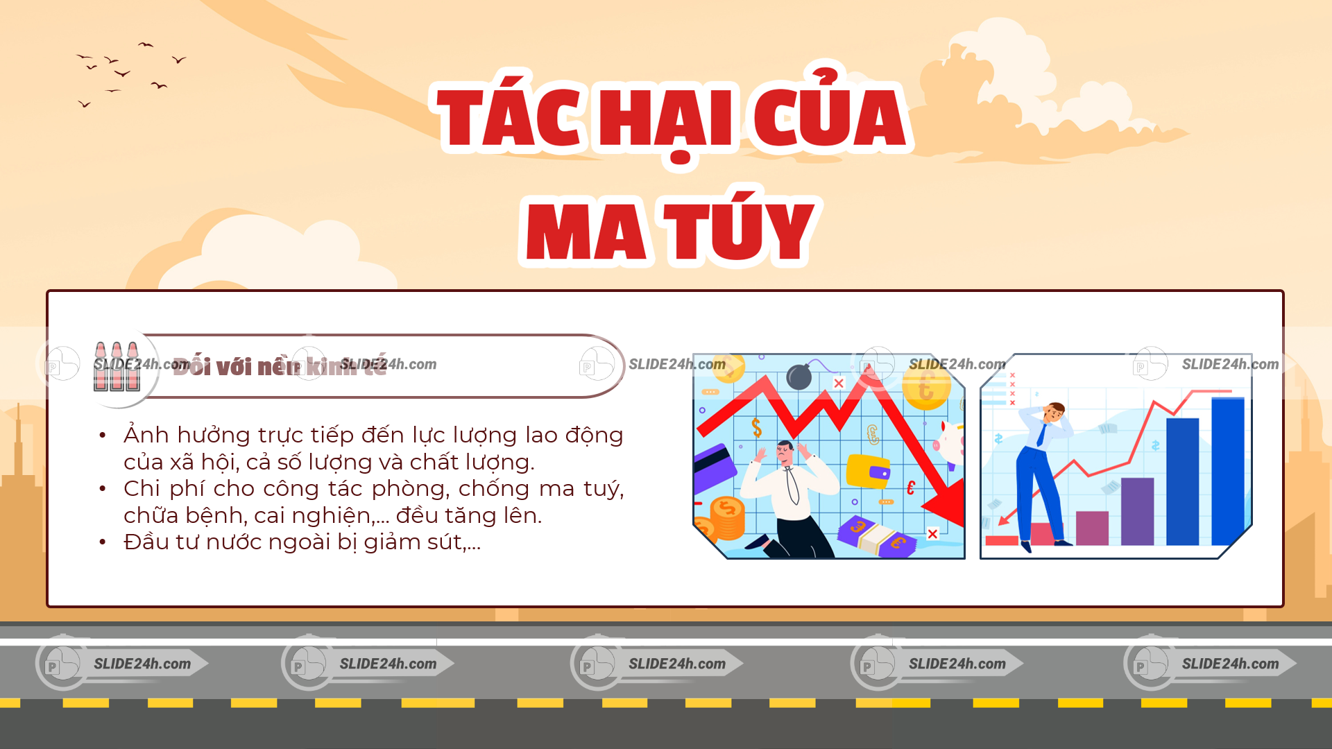 tác hại ma túy đến kinh tế làm giảm lao động và tăng chi phí xã hội