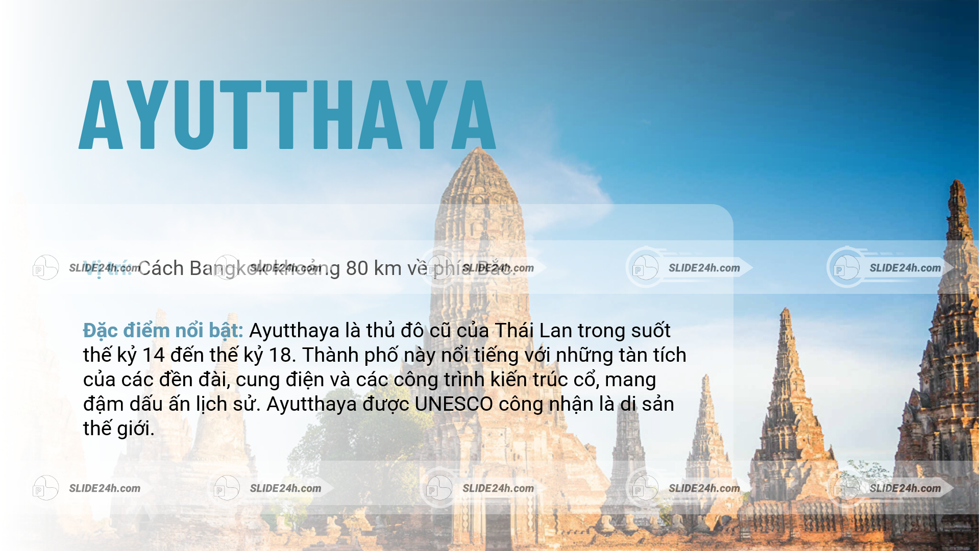 Thành phố Ayutthaya - thủ đô cũ của Thái Lan 