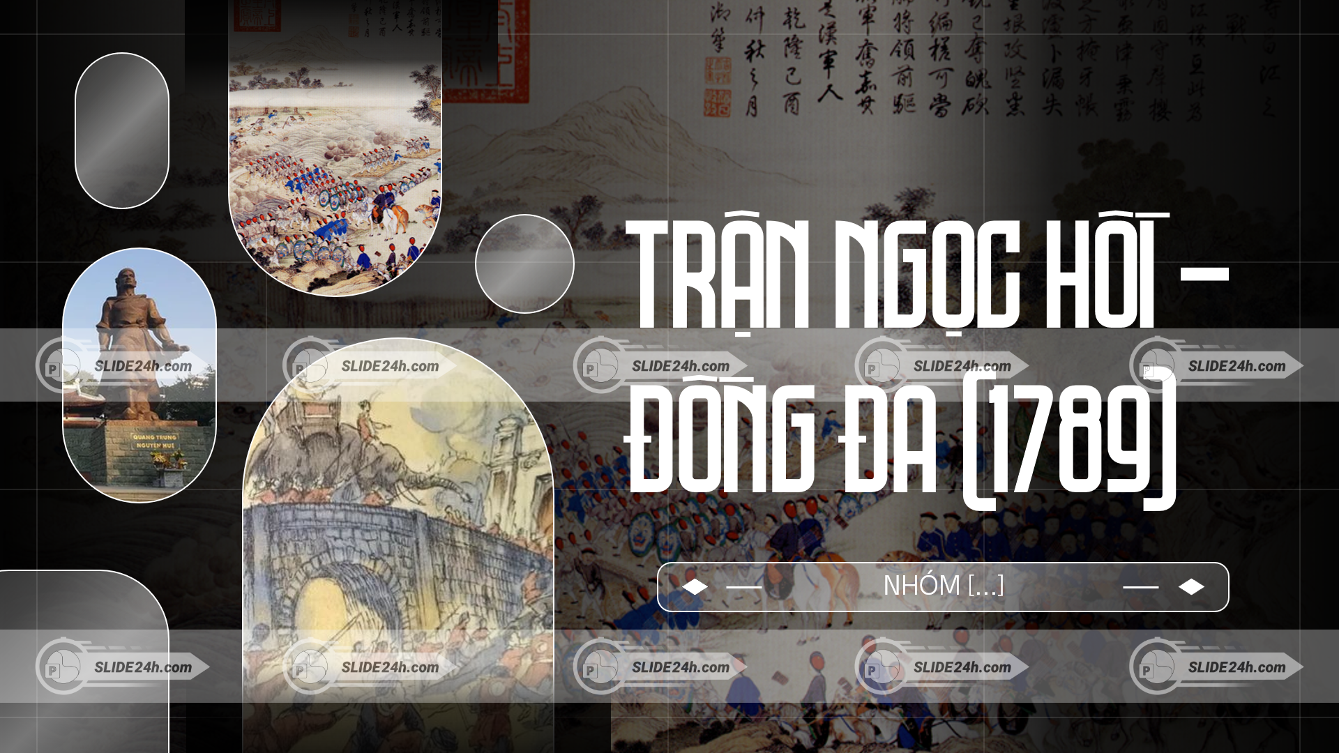 Trận Ngọc Hồi – Đống Đa năm 1789 với cảnh quân Tây Sơn chiến đấu.