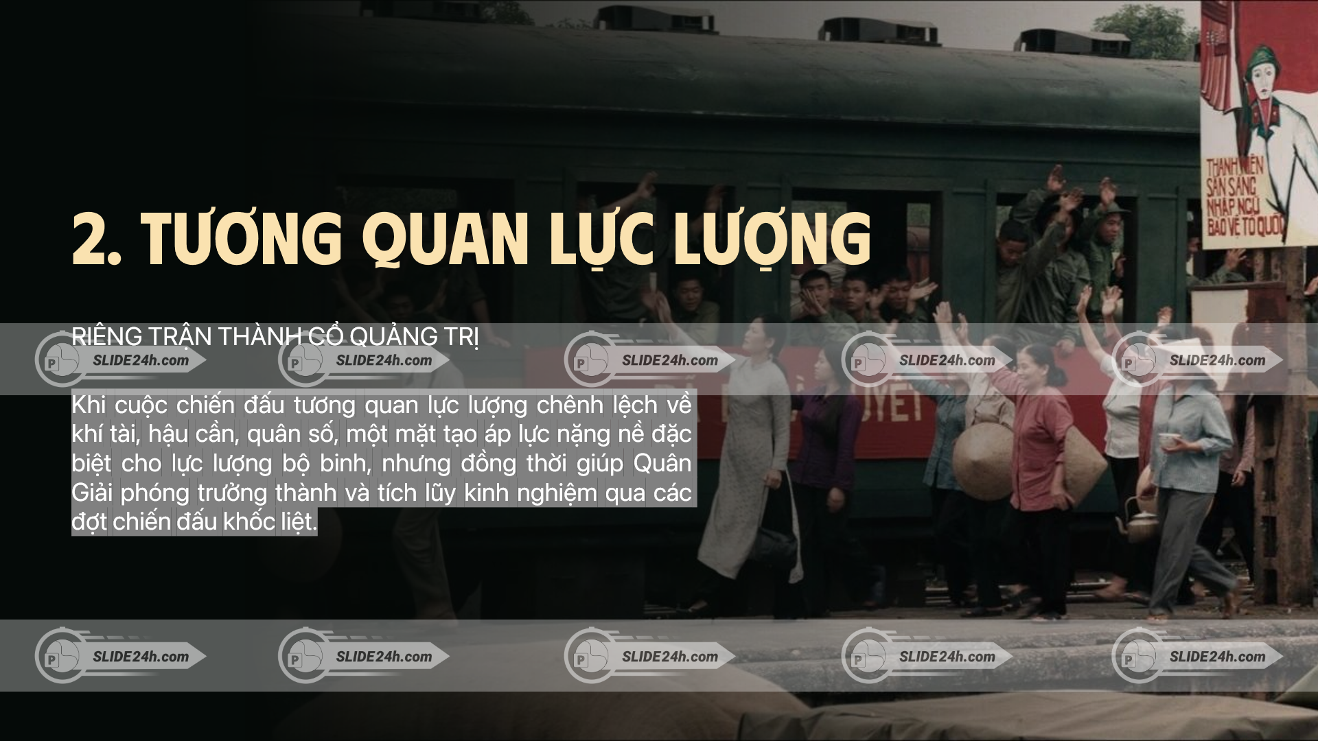 tương quan lực lượng trong trận thành cổ quảng trị với hình ảnh quân và dân tham gia chiến đấu