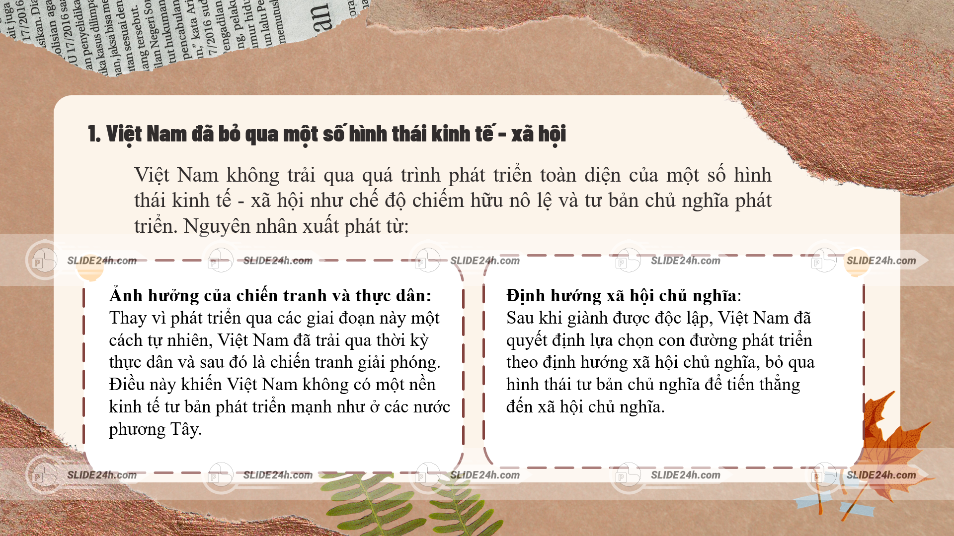 Việt Nam bỏ qua hai hình thái chính trong quá trình phát triển
