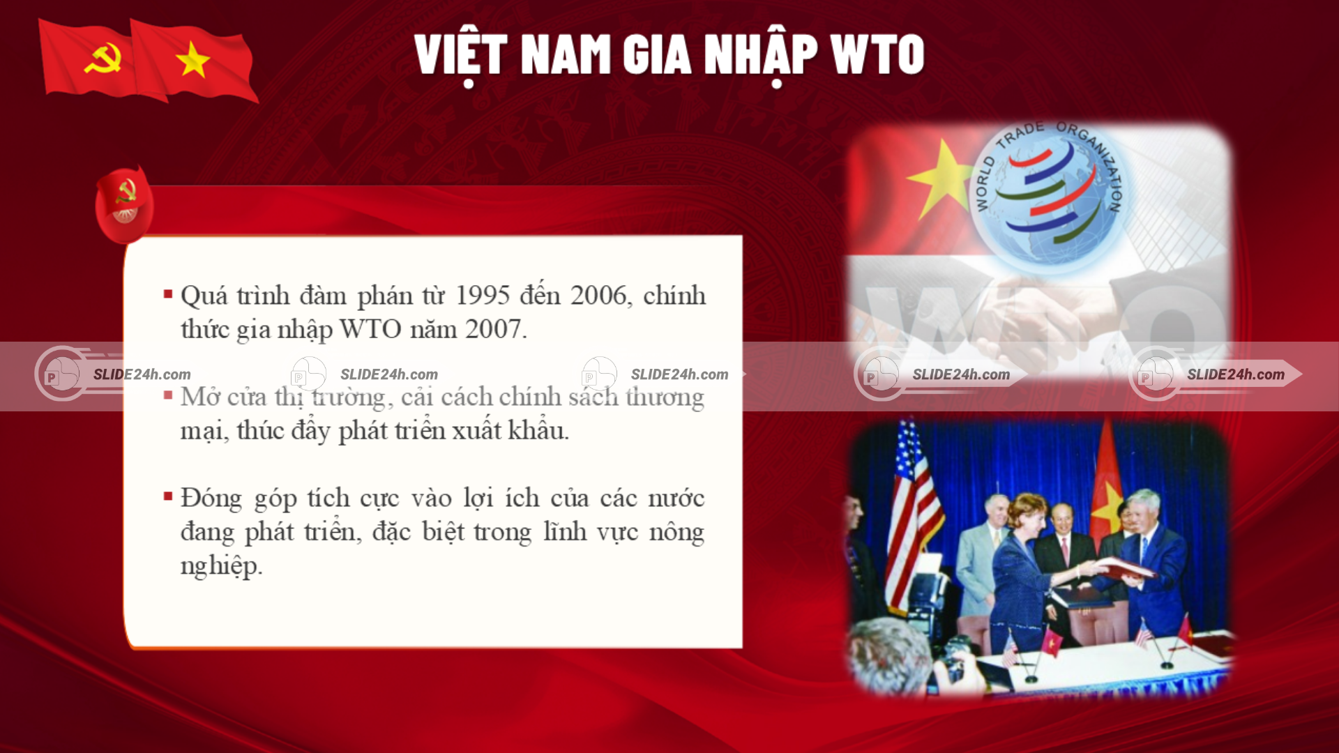 Việt Nam gia nhập WTO và những tác động lớn đến thương mại, đầu tư và cải cách thể chế.